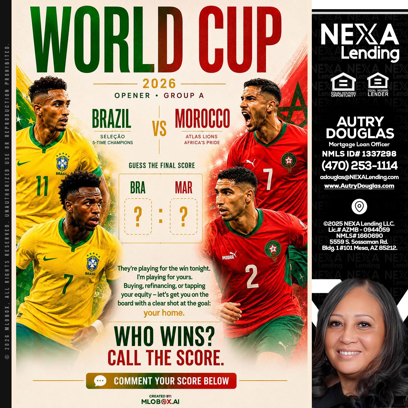 WORLD CUP - Autry Douglas -Mortgage Loan Originator