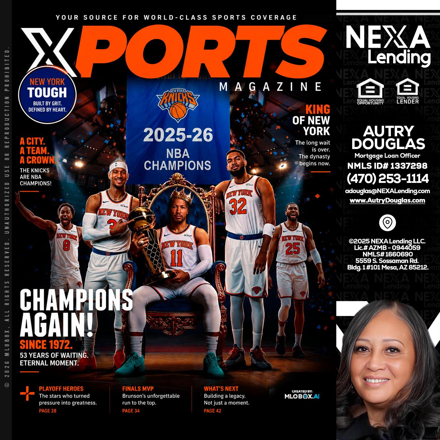 XPORTS MAGAZINE - Autry Douglas -Mortgage Loan Originator