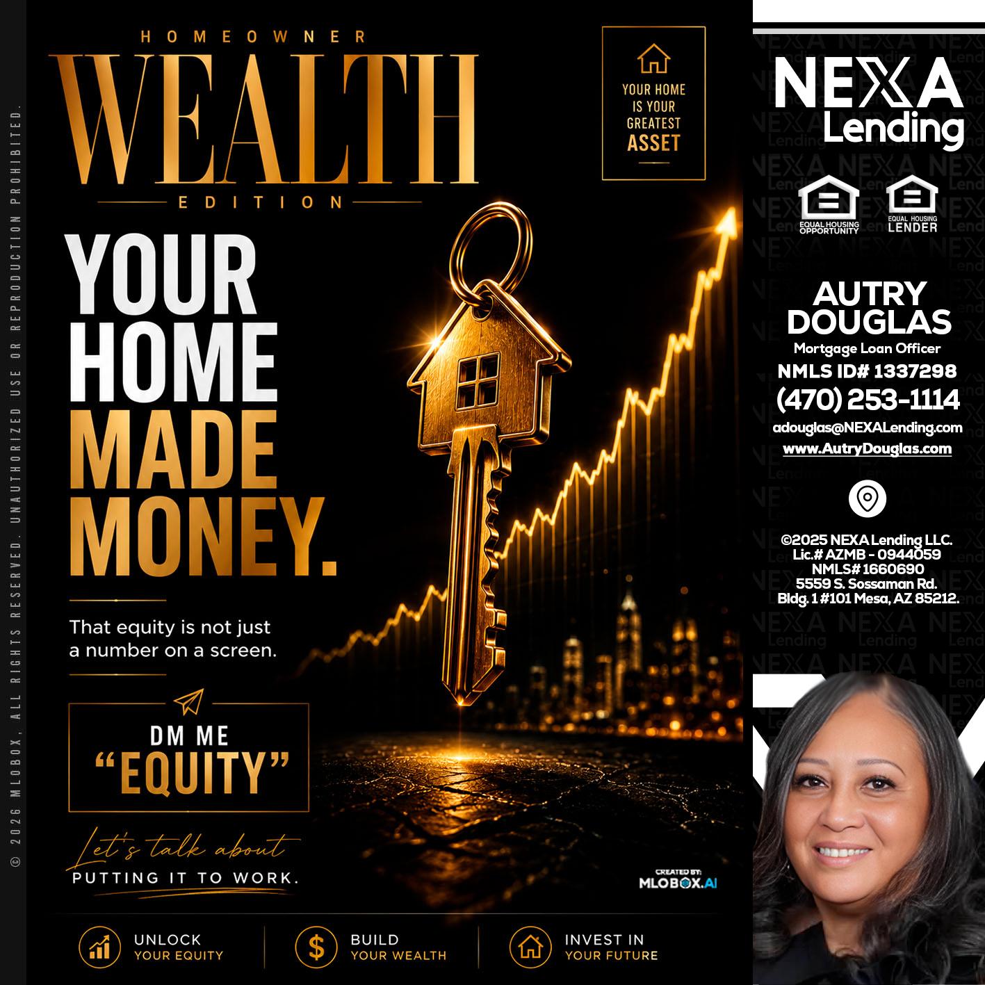 YOUR HOME MADE - Autry Douglas -Mortgage Loan Originator