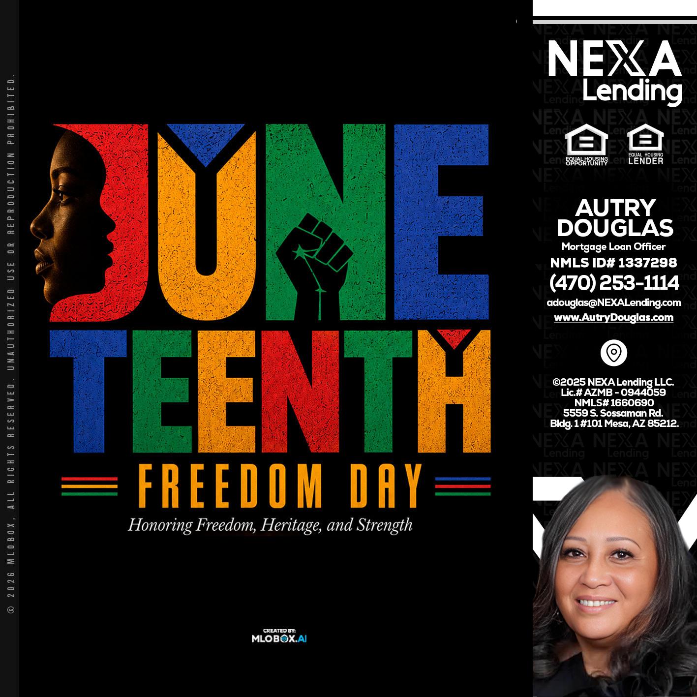 Juneteenth - Autry Douglas -Mortgage Loan Originator