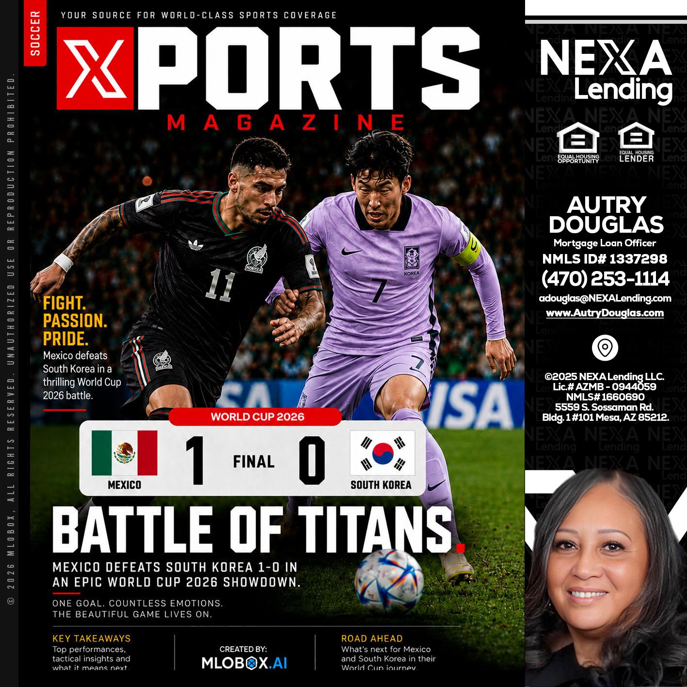 XPORTS MAGAZINE - Autry Douglas -Mortgage Loan Originator