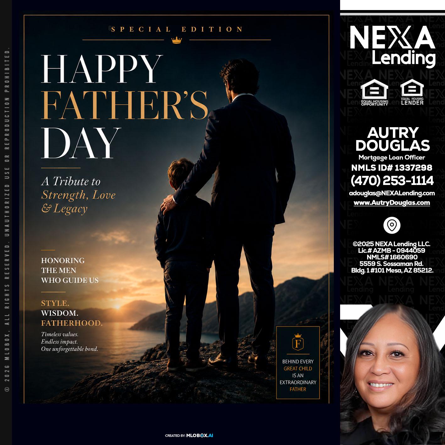 HAPPY FATHERS DAY - Autry Douglas -Mortgage Loan Originator