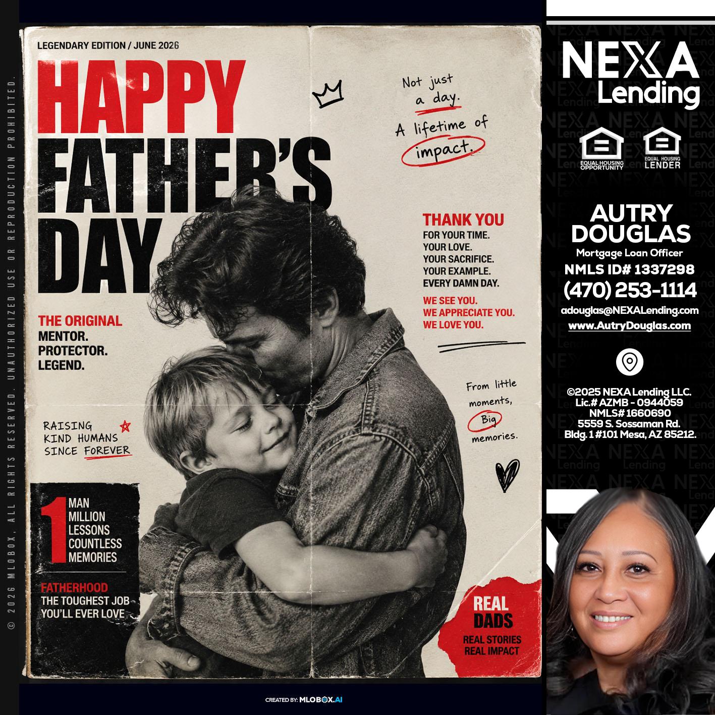 HAPPY FATHERS DAY - Autry Douglas -Mortgage Loan Originator