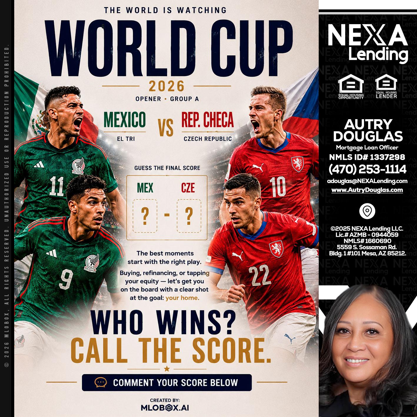 WORLD CUP 2026 - Autry Douglas -Mortgage Loan Originator