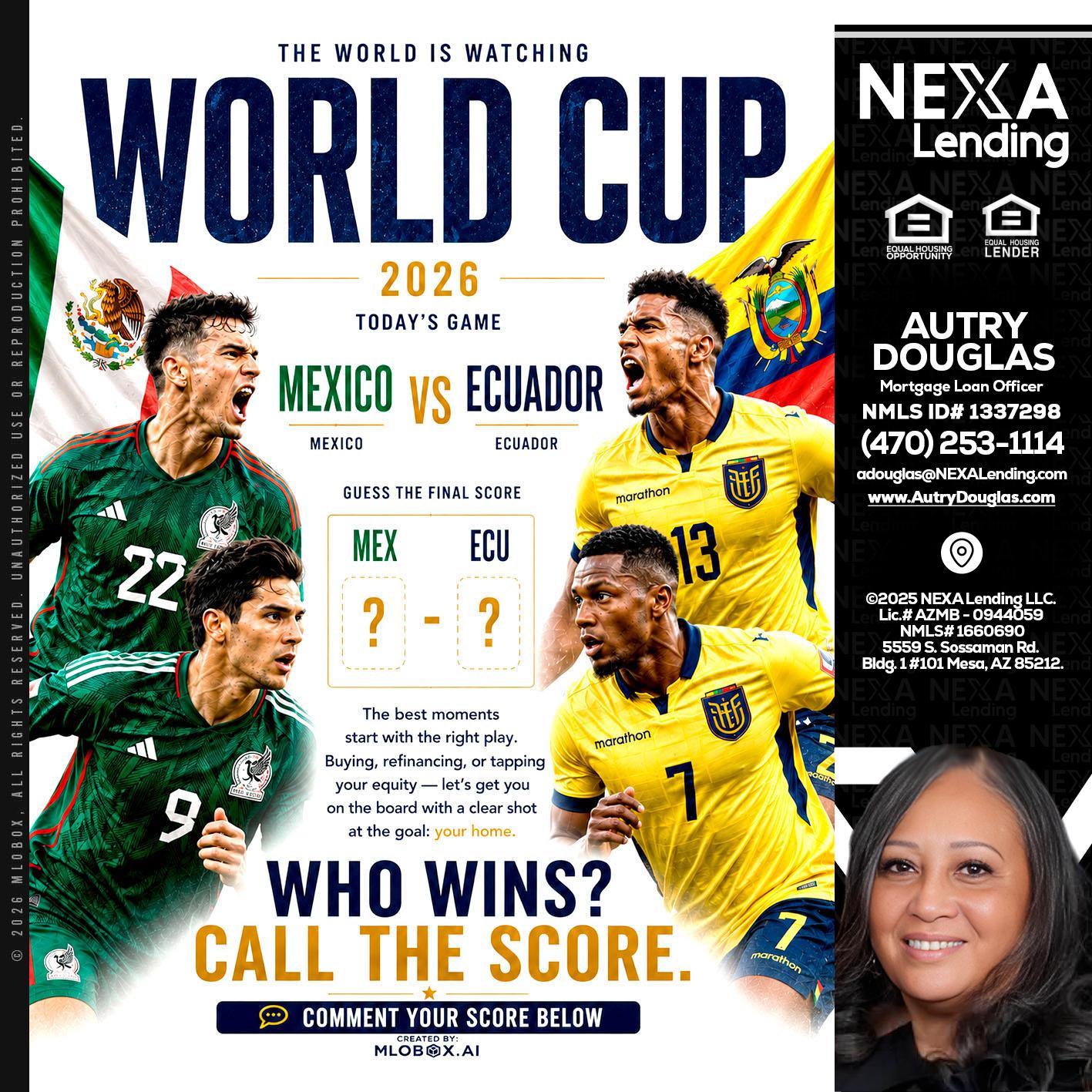 WORLD CUP 2026 - Autry Douglas -Mortgage Loan Originator