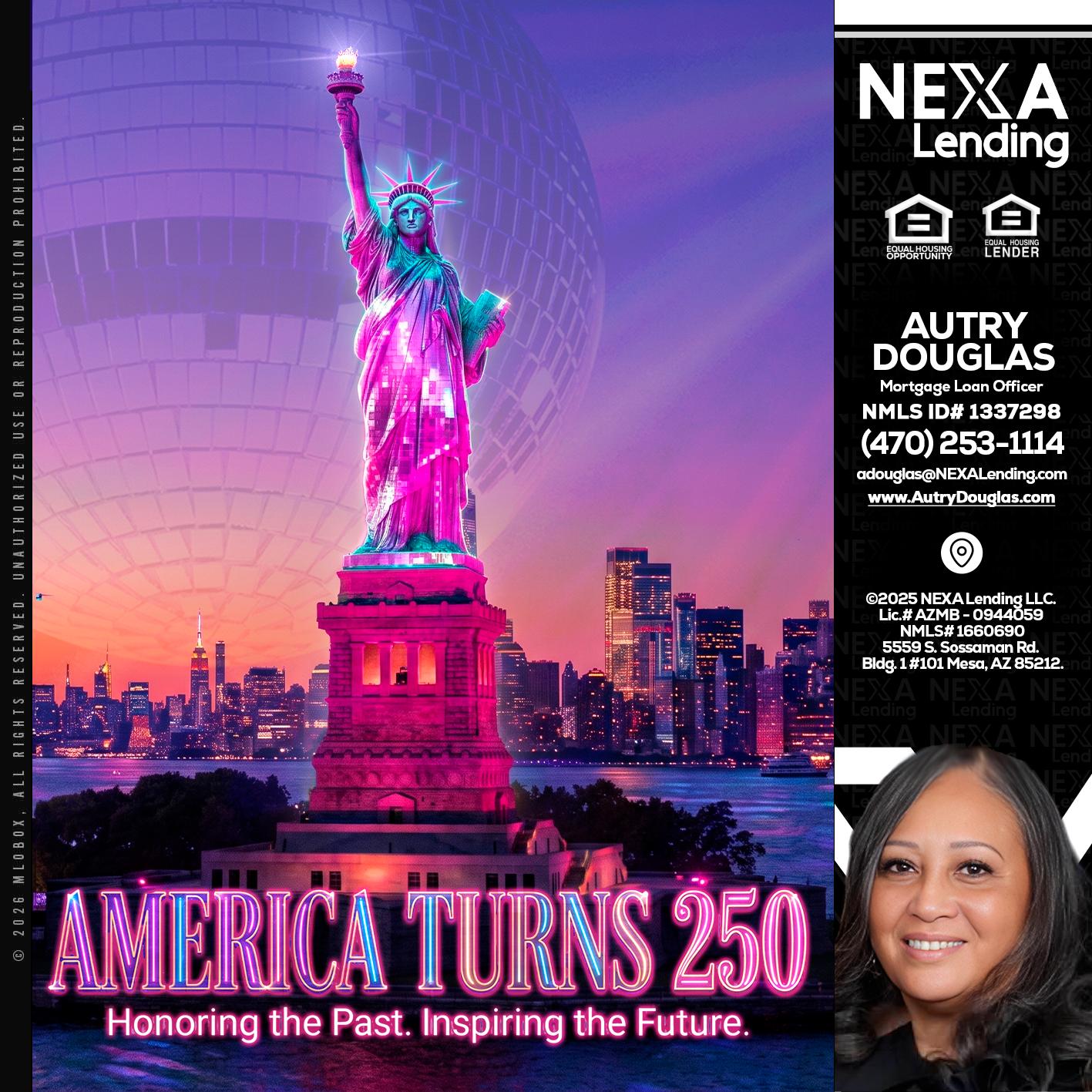 AMERICA TURNS 250 - Autry Douglas -Mortgage Loan Originator