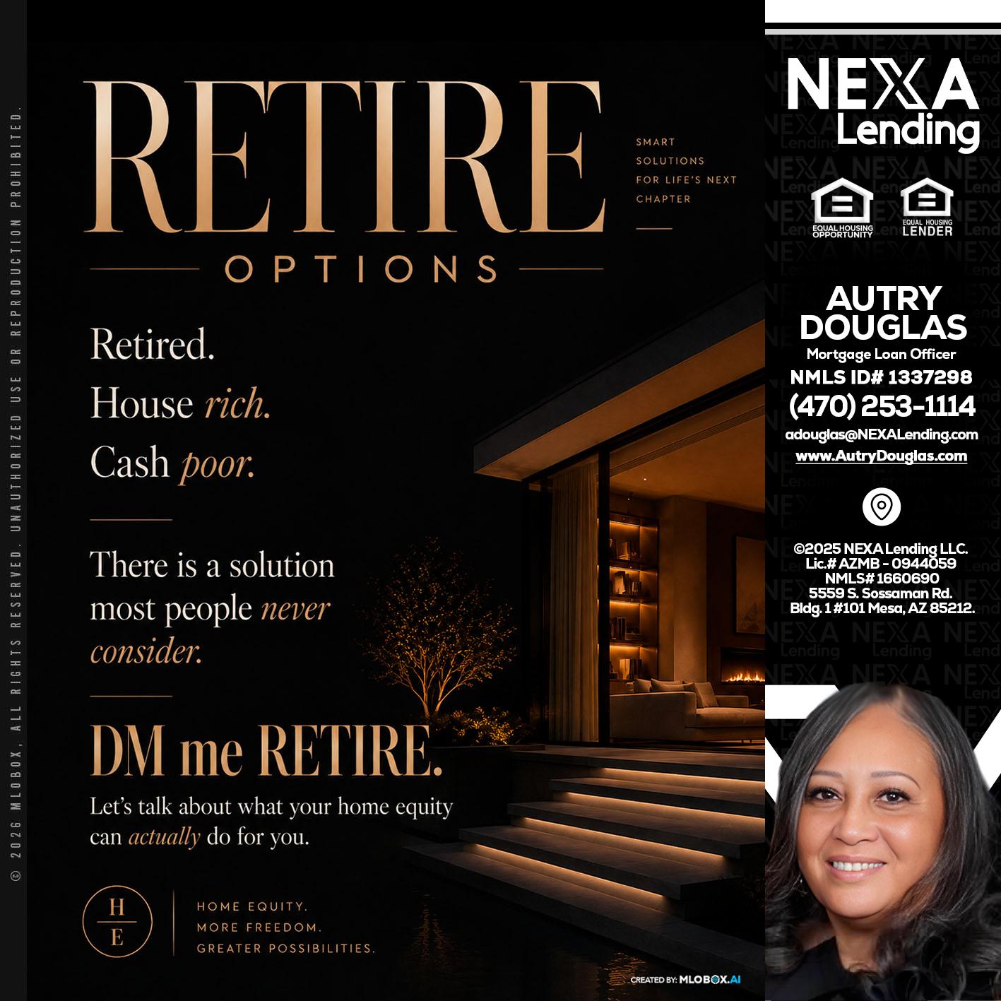 RETIRE LOANS - Autry Douglas -Mortgage Loan Originator