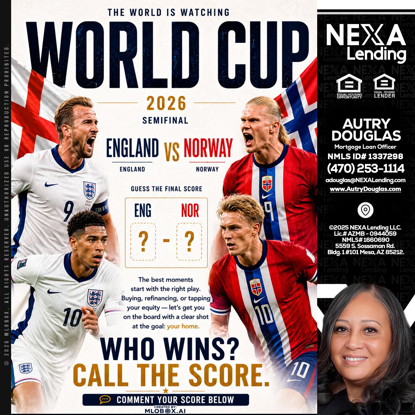 WORLD CUP 2026 - Autry Douglas -Mortgage Loan Originator