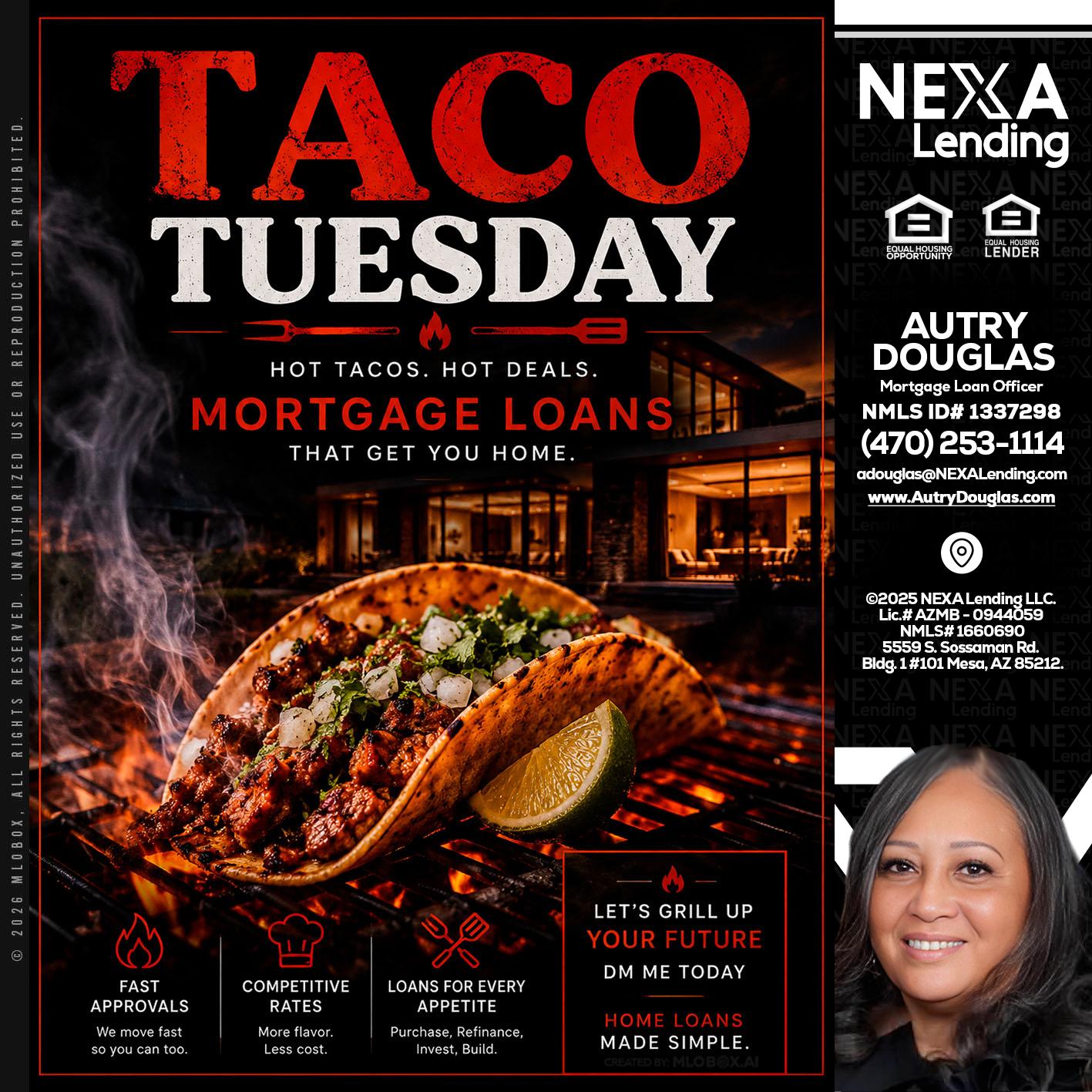 TACO TUESDAY - Autry Douglas -Mortgage Loan Originator
