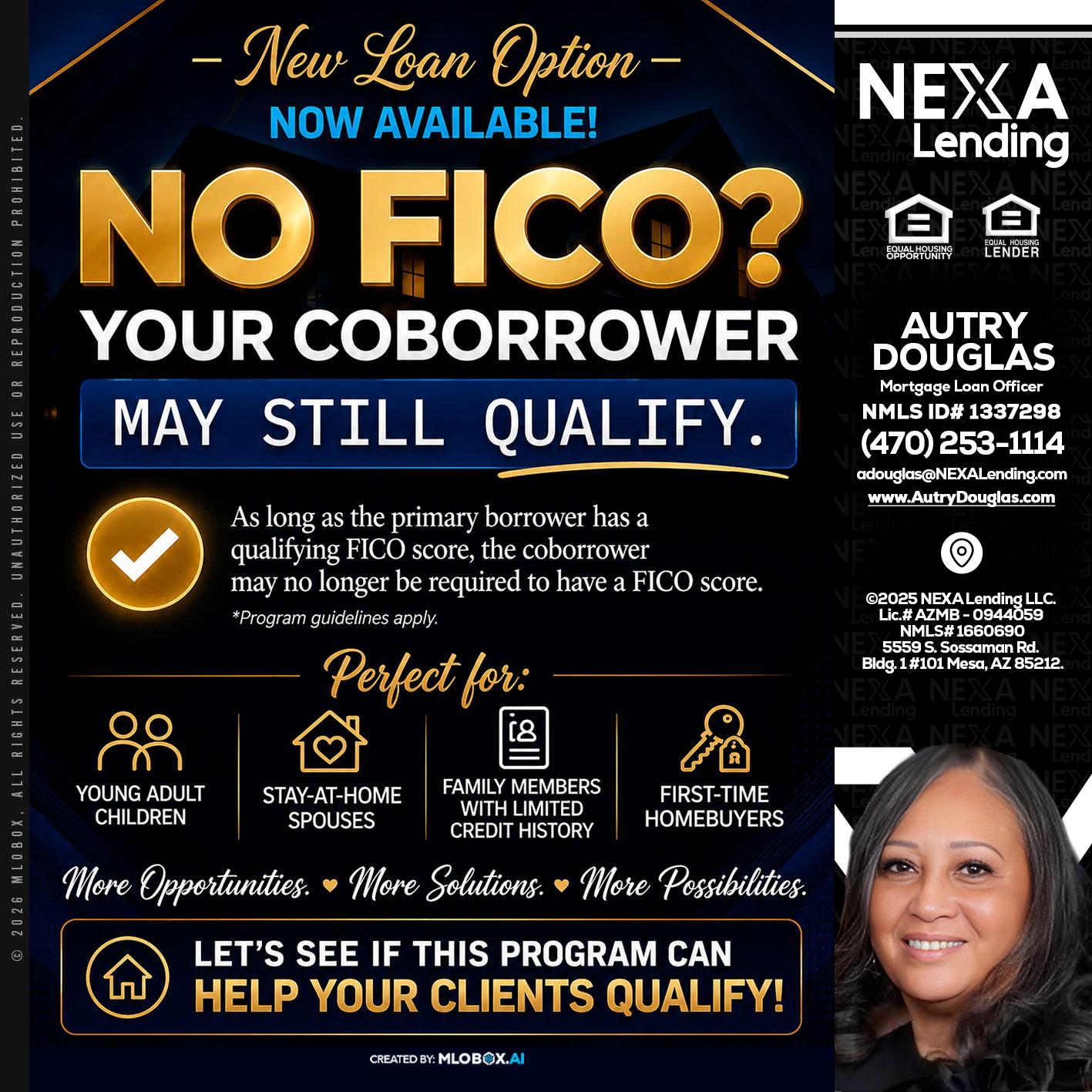 NO FICO - Autry Douglas -Mortgage Loan Originator