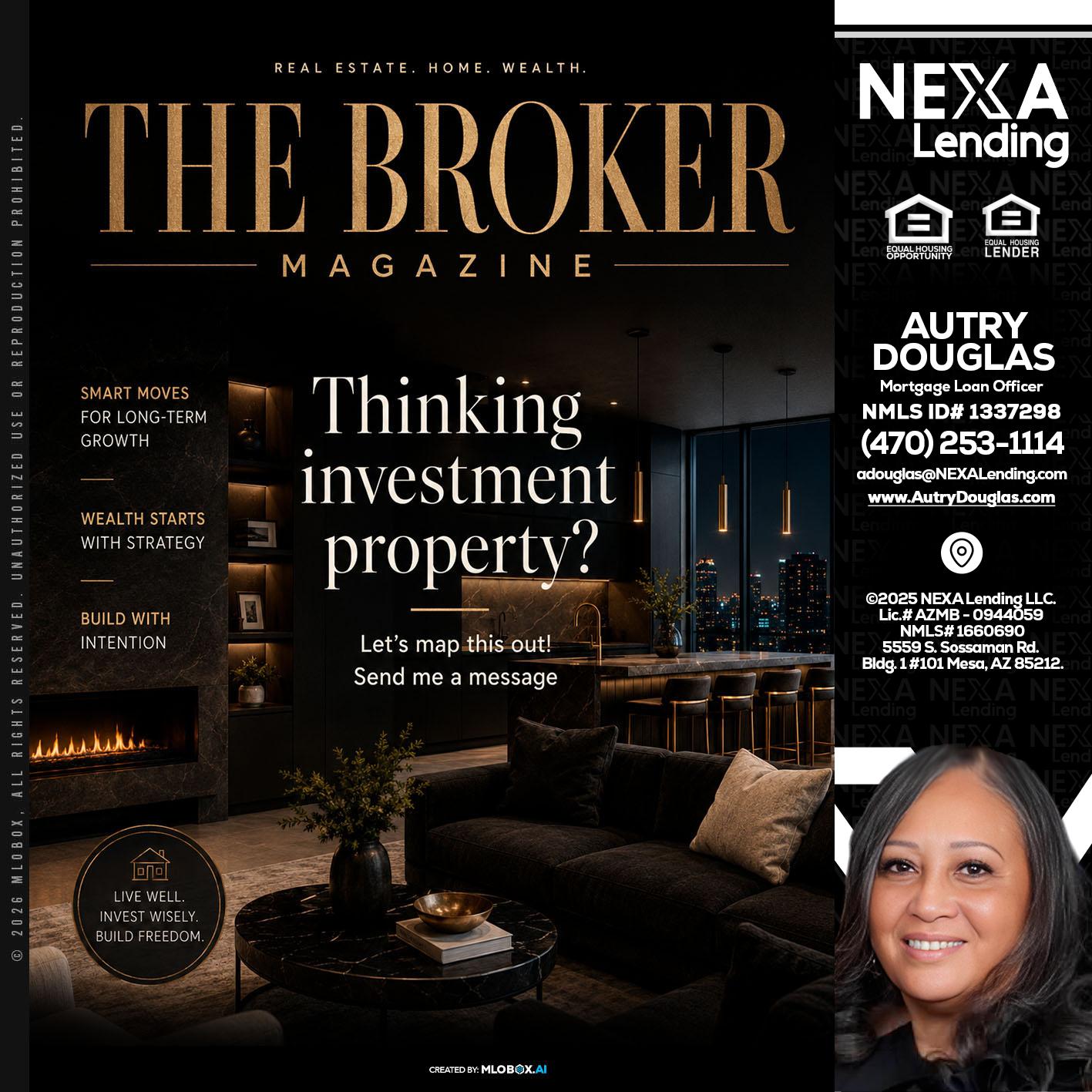 THE BROKER - Autry Douglas -Mortgage Loan Originator