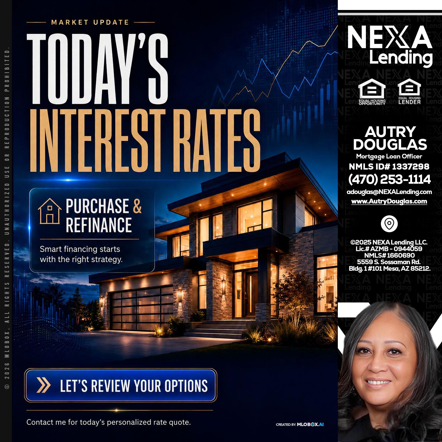 TODAYS RATES - Autry Douglas -Mortgage Loan Originator