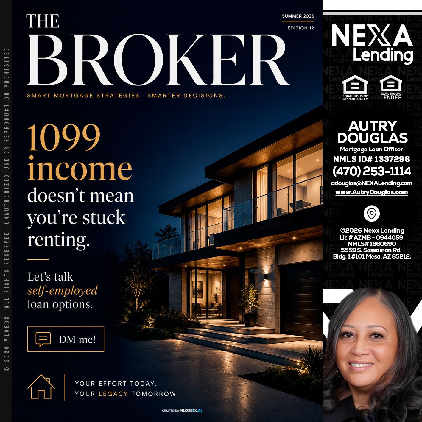 THE BROKER - Autry Douglas -Mortgage Loan Originator