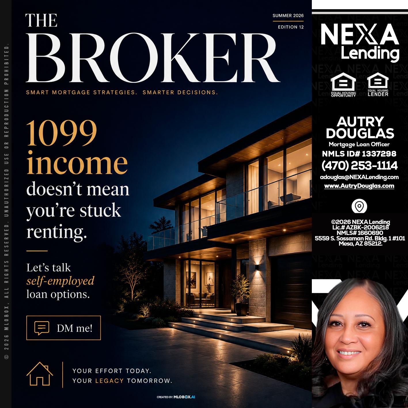 THE BROKER - Autry Douglas -Mortgage Loan Originator