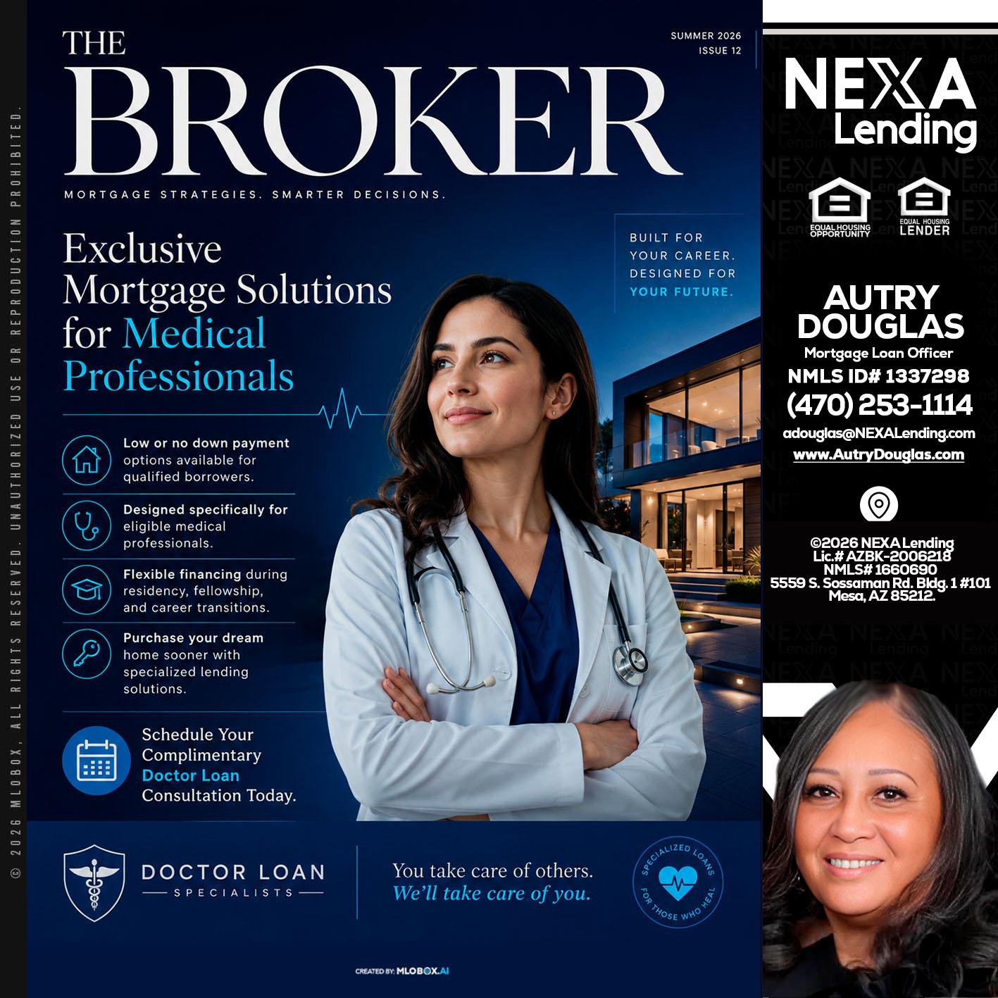 THE BROKER - Autry Douglas -Mortgage Loan Originator