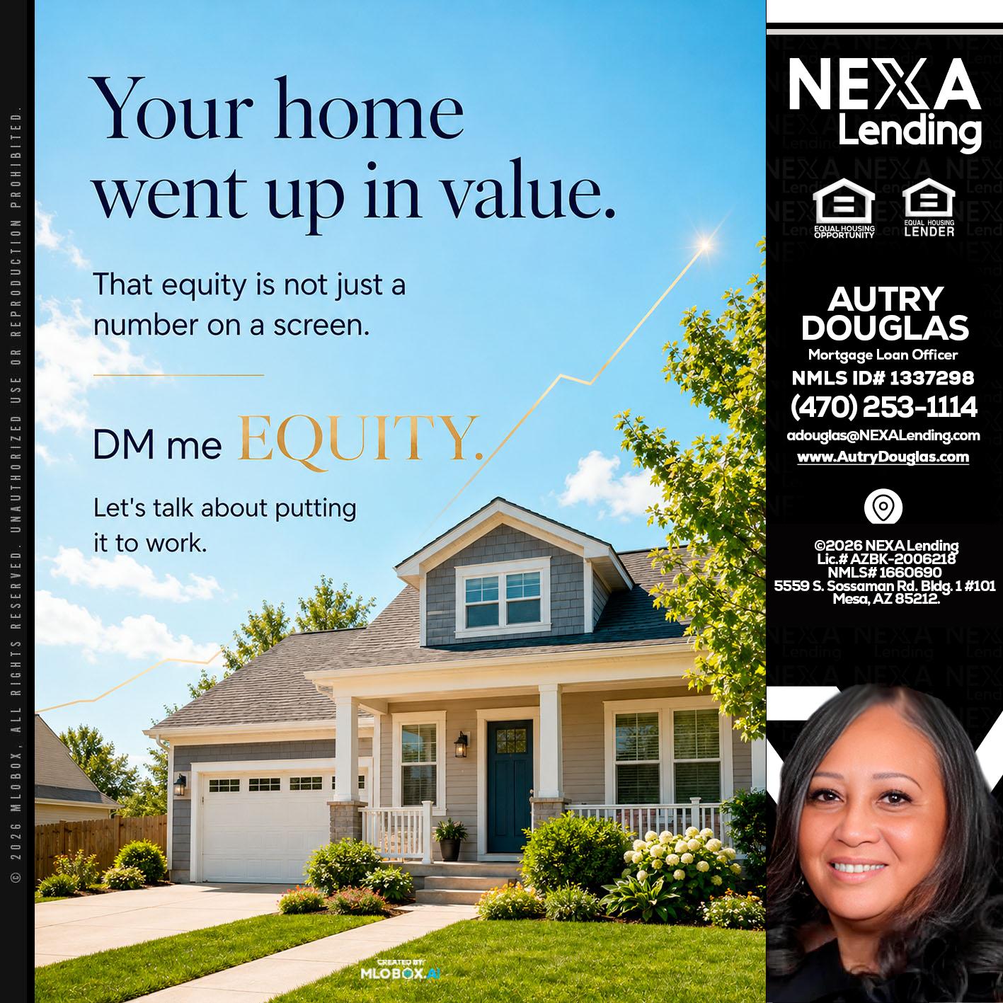 YOUR HOME - Autry Douglas -Mortgage Loan Originator