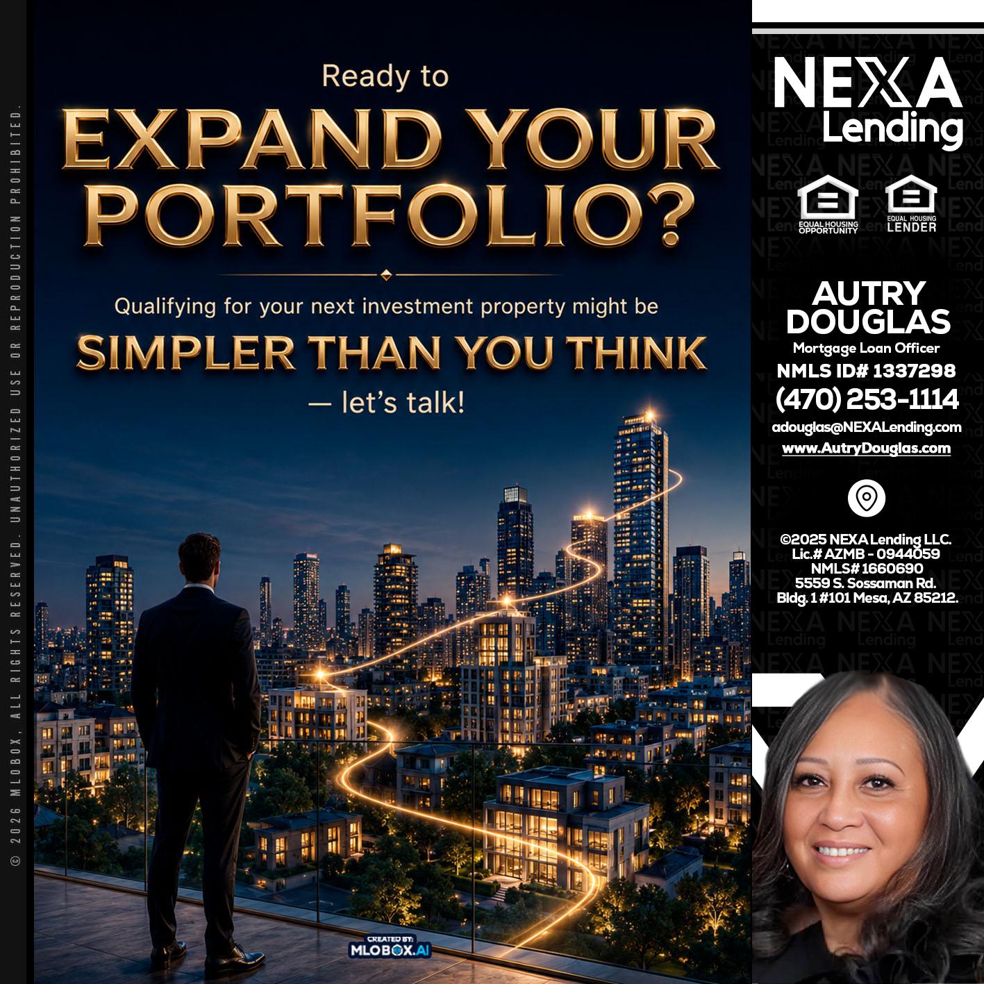 expand you portfolio - Autry Douglas -Mortgage Loan Originator