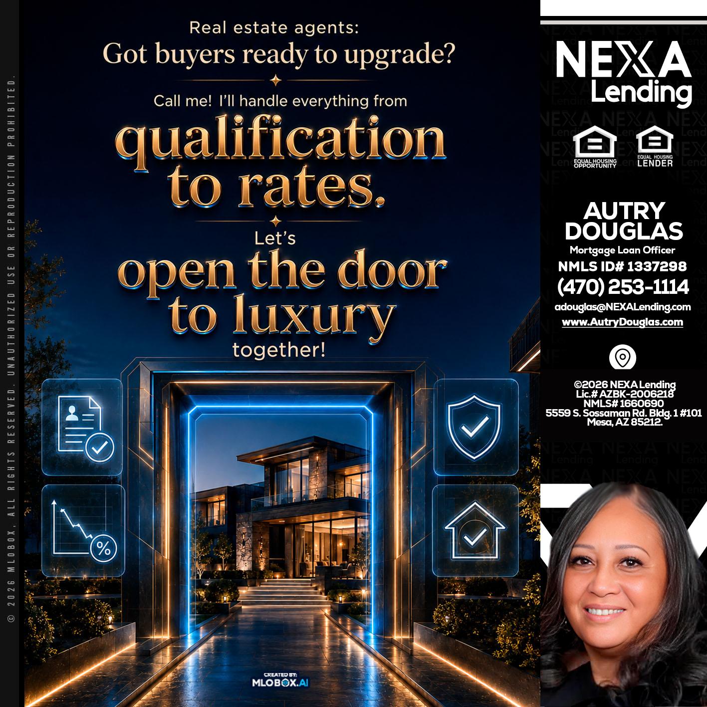 QUALIFICATION TO RATES - Autry Douglas -Mortgage Loan Originator