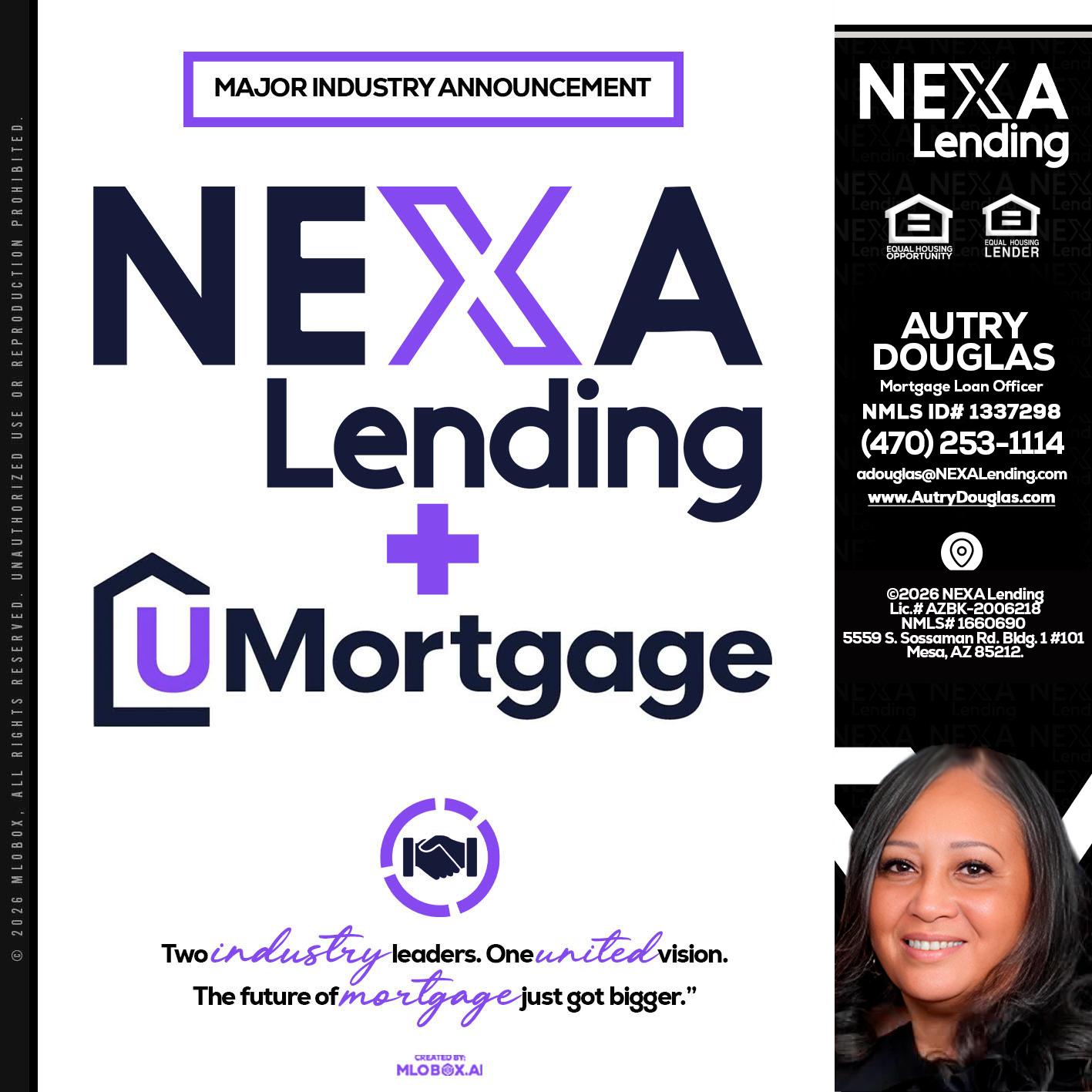 NEXA LENDING U MORTGAGE - Autry Douglas -Mortgage Loan Originator