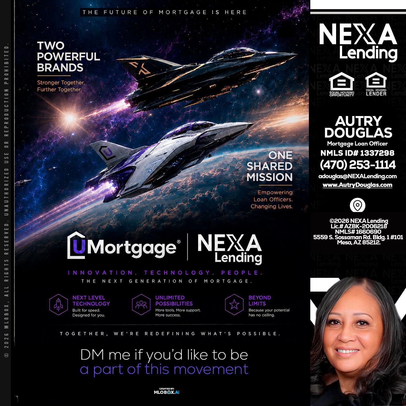 U Mortgage + NEXA lending - Autry Douglas -Mortgage Loan Originator