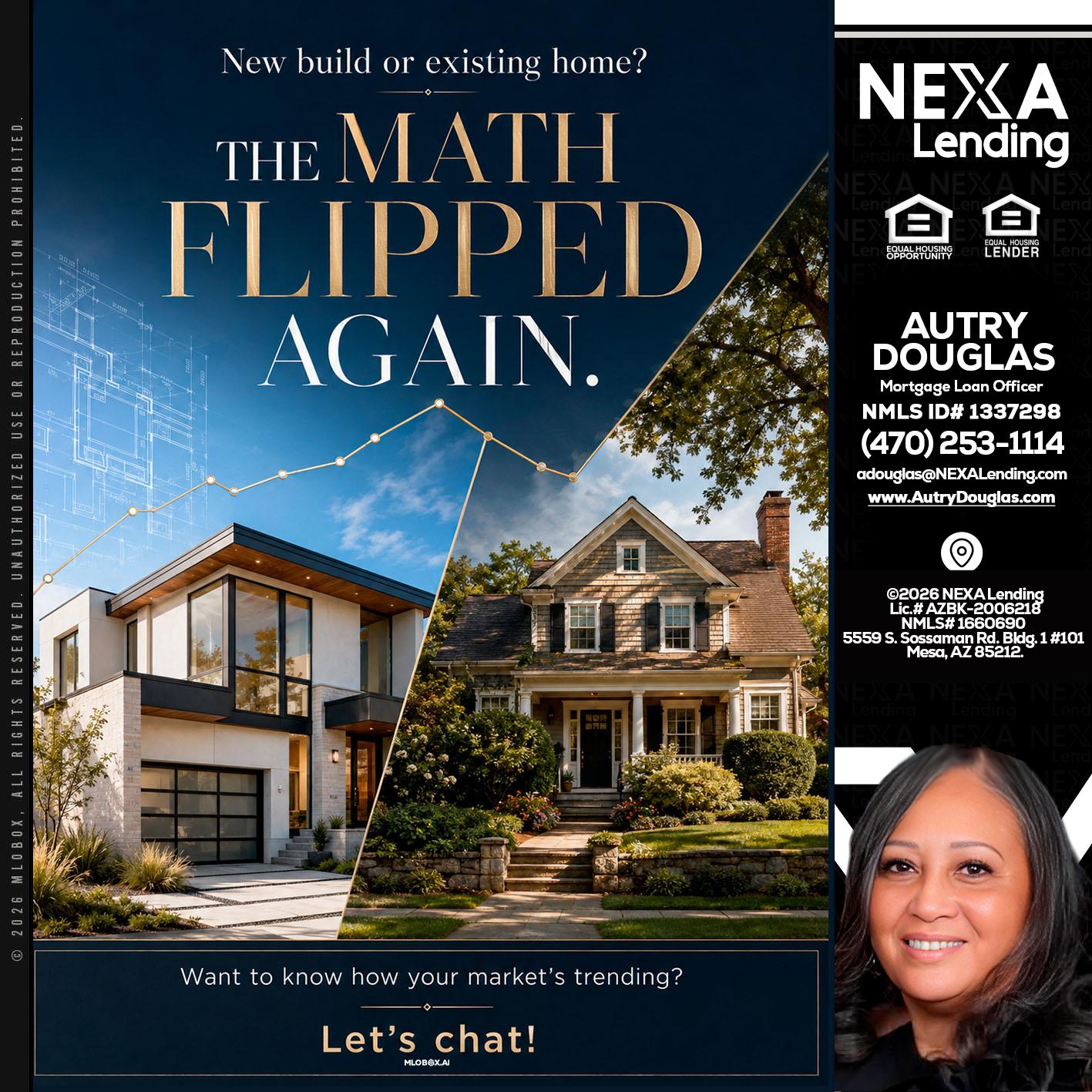 THE MATH FLIPED - Autry Douglas -Mortgage Loan Originator