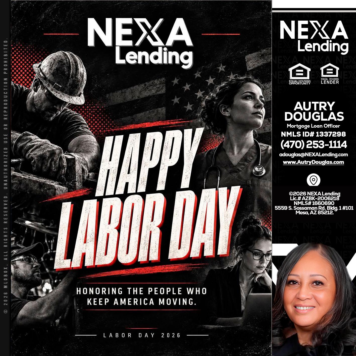 LABOR DAY - Autry Douglas -Mortgage Loan Originator