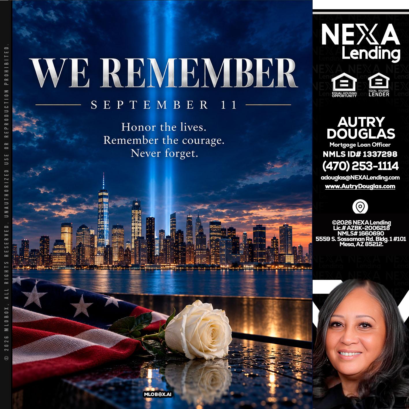 WE REMEMBER - Autry Douglas -Mortgage Loan Originator